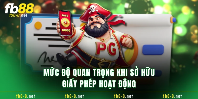 Mức độ quan trọng khi sở hữu giấy phép hoạt động